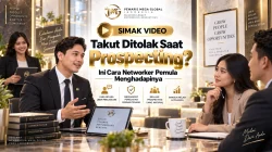 Business Video – Takut Ditolak Saat Prospecting? Ini Cara Networker Pemula Menghadapinya